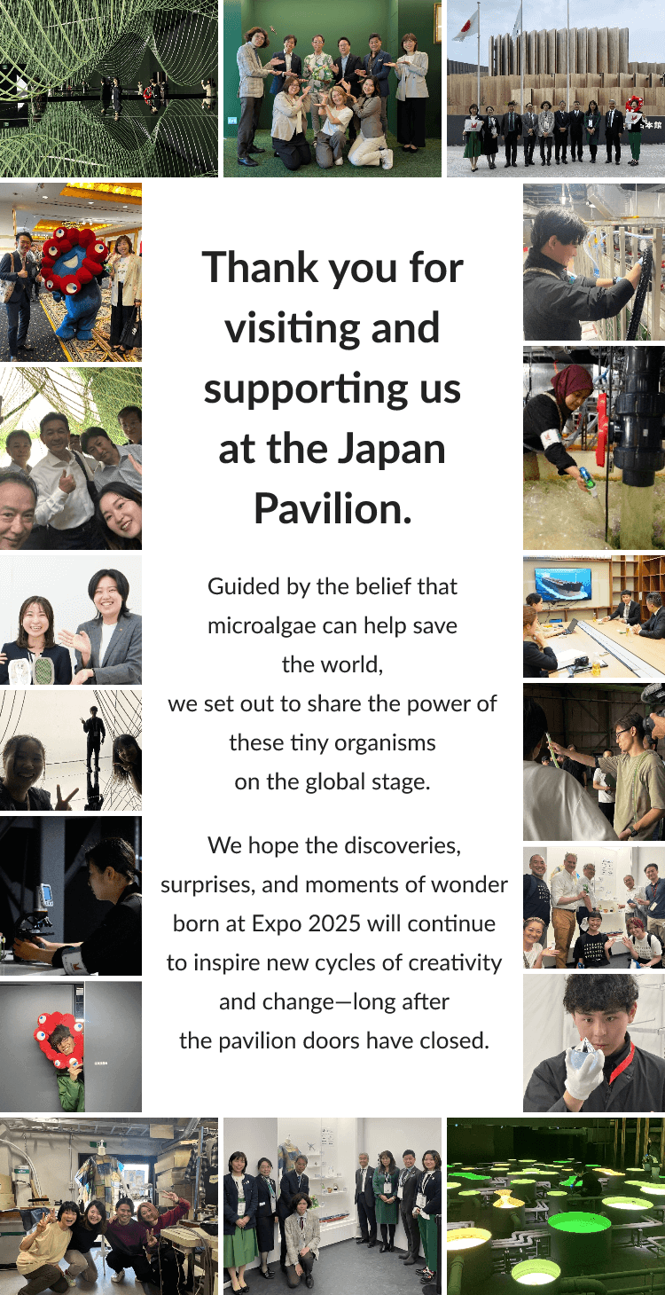 Thank you for visiting and supporting us at the Japan Pavilion.
